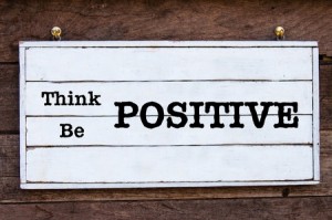 Use positive thoughts to guide you toward your goals.