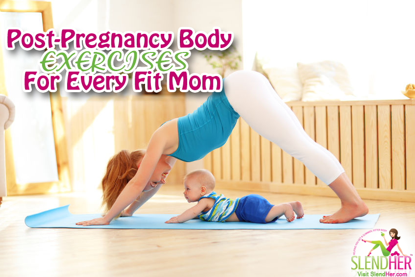 Post-Pregnancy Exercises