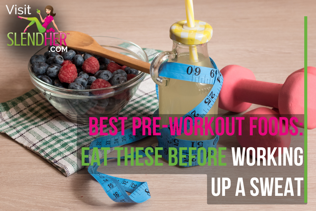 Best Pre-Workout Foods Eat These Before Working Up A Sweat
