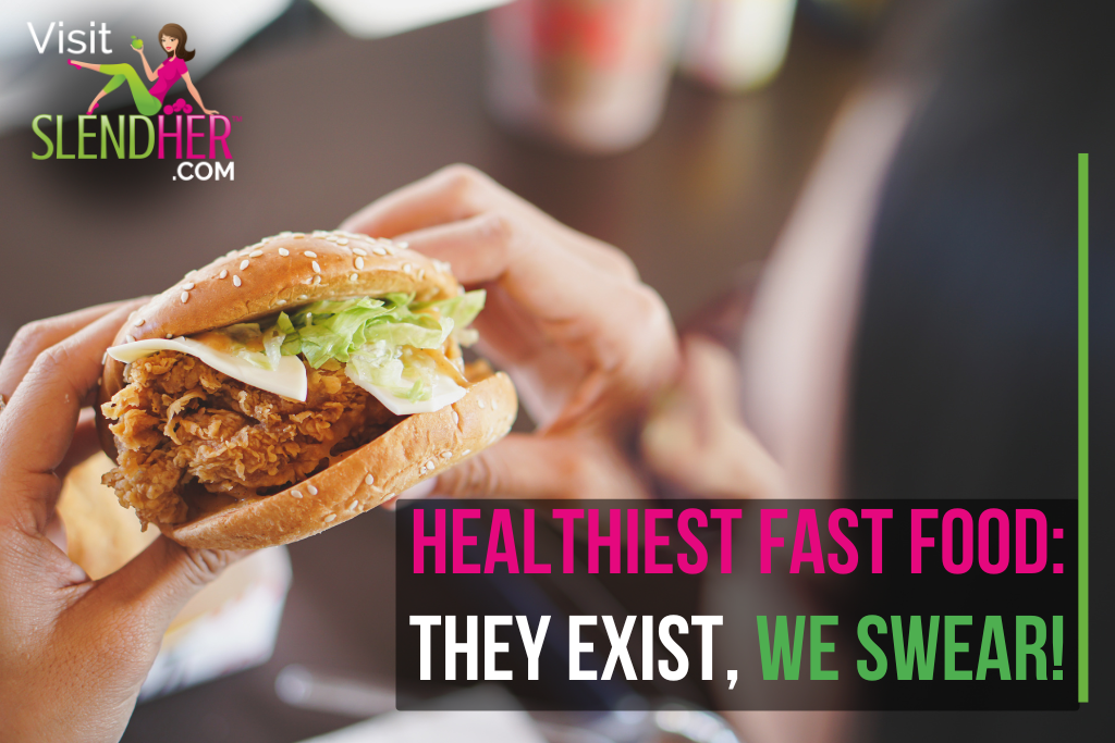 Healthiest Fast Food They Exist, We Swear!