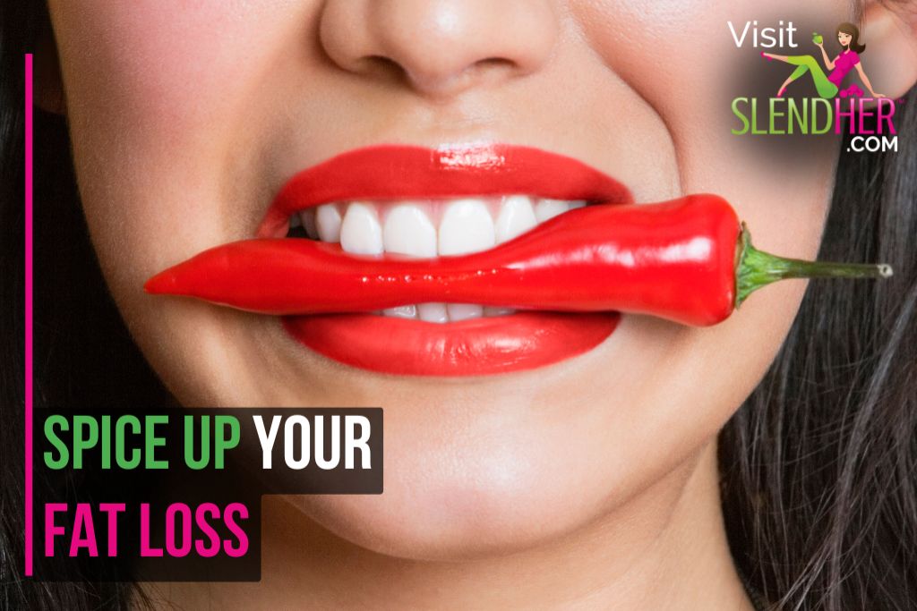 Spice Up Your Fat Loss