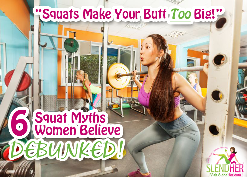 Squats Make Your Butt Too Big