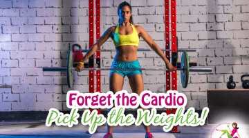 Forget the cardio