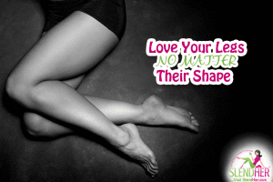 Love your legs