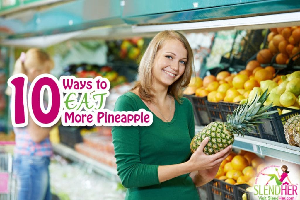 10-Ways-to-Eat-Pineapple