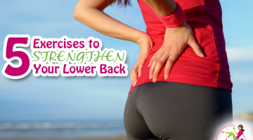 Exercises to Strengthen Your Lower Back