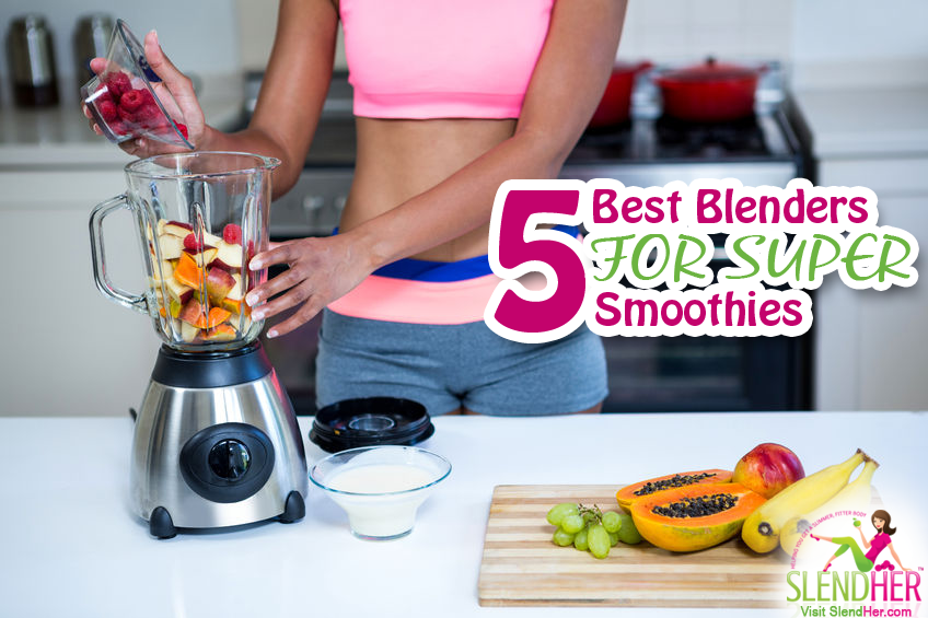 best blenders for smoothies