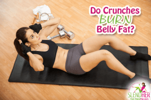 Do Crunches Burn Belly Fat?