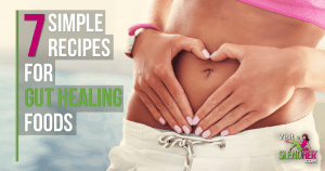 7-Simple-Recipes-for-Gut-Healing-Foods