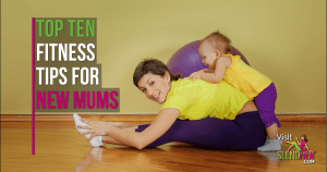Top-10-Fitness-Tips-for-New-Mums