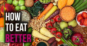 How to eat better