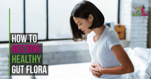 How-to-Restore-Healthy-Gut-Flora
