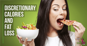 Discretionary Calories and Fat Loss