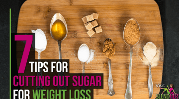7-Tips-for-Cutting-Out-Sugar-for-Weight-Los