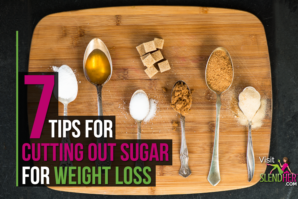7 Tips For Cutting Out Sugar For Weight Loss SlendHer 7-tips-for-cutting-out-sugar-for-weight-loss-slendher