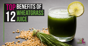 Top-12-Benefits-of-Wheatgrass-Juice