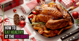 How-to-Eat-Healthy-at-the-Holidays