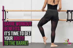 Woman Barre workout benefits